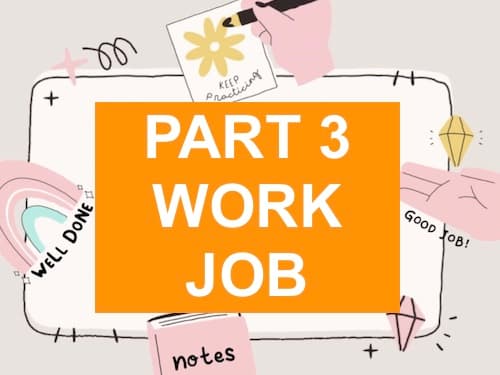 Ielts Speaking Part 3 Work Job